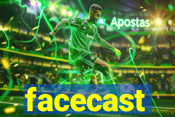 facecast