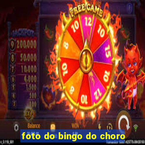 foto do bingo do choro