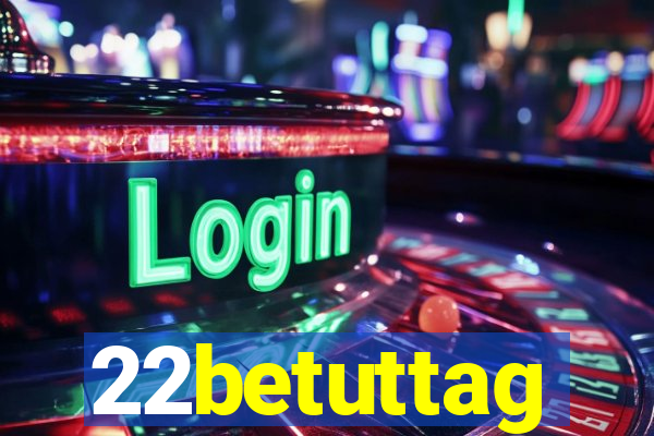 22betuttag