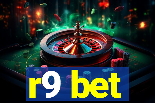 r9 bet