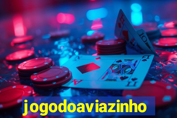 jogodoaviazinho