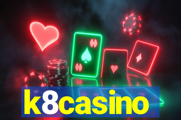 k8casino