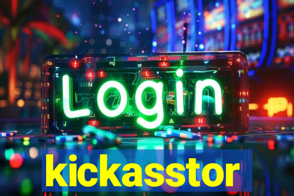 kickasstor