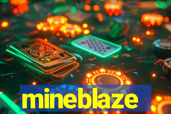 mineblaze