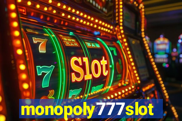 monopoly777slots.com