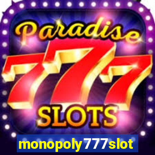 monopoly777slots.com