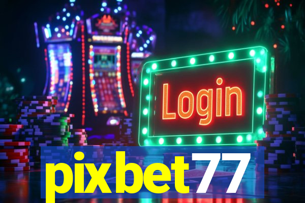 pixbet77