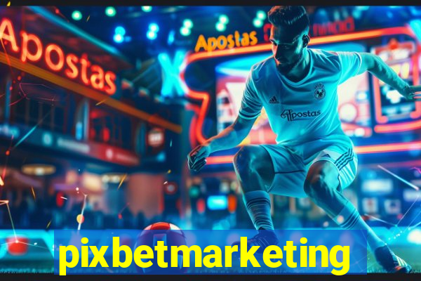 pixbetmarketing