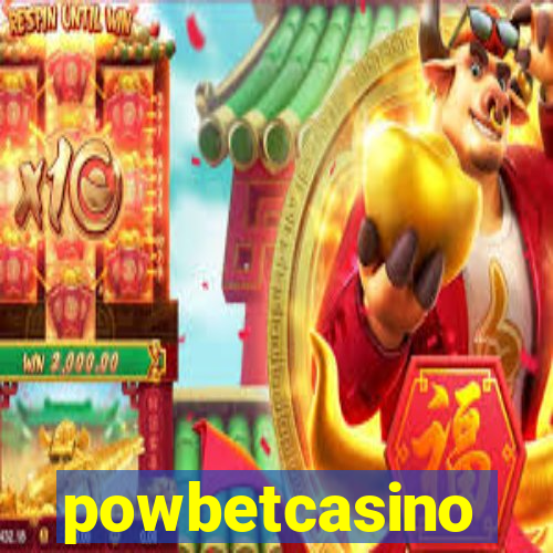 powbetcasino