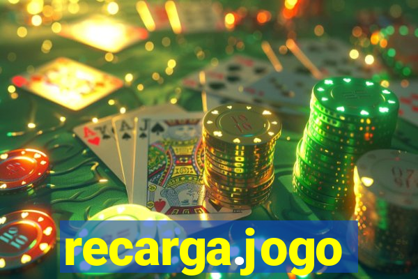 recarga.jogo