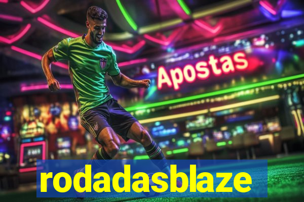 rodadasblaze