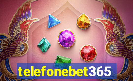 telefonebet365