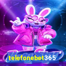 telefonebet365