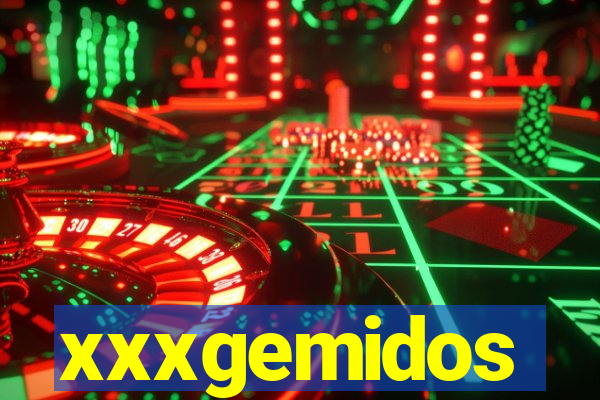 xxxgemidos